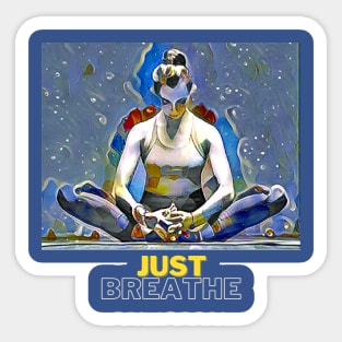 Just Breathe (yoga pose holding feet together) Sticker